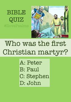 the bible quiz who was the first christian mary? by peter b paul c stephen d john