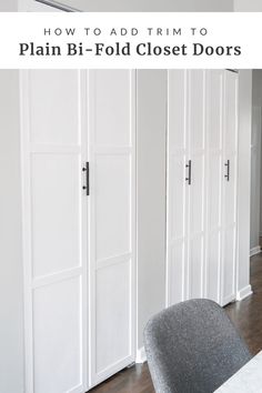 white closet doors with text overlay how to add trim to plain bi - fold closet doors