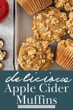 apple cider muffins with apples in the background and text overlay that reads deliciousness apple cider muffins