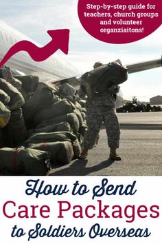 an airplane with the words how to send care packages to soldiers overseas