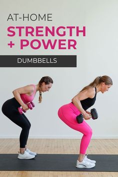 two women doing dumbbells with the words at home strength and power