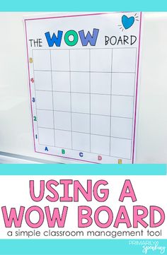 a whiteboard with the words using a wow board on it