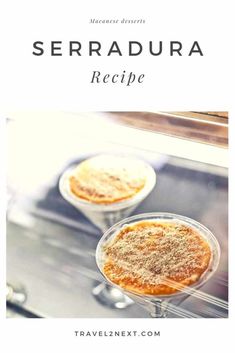 two desserts sitting on top of a metal tray with the words serradura recipe