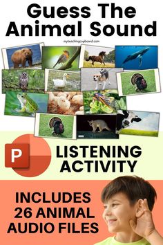 a poster with an image of animals and the words guess the animal sound listening activity