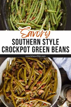 southern style crockpot green beans in a white bowl with text overlay that reads savory southern style crockpot green beans