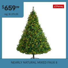 a christmas tree with lights on it is for $ 69 99 reg $ 350 00