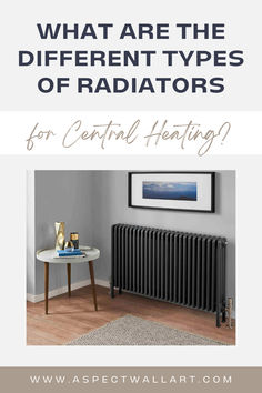 What are the Different Types of Radiators for Central Heating? How To Make Radiators Look Nice, Raw Metal Column Radiators, Anthracite Grey Radiator, Central Heating Radiators, Radiator Valves, Wall Rug, Central Heating