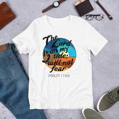 Gifts for men| Gifts for guys| Men's t-shirt|The Man of Faith in your life will look great in the vintage style distressed graphic tee. This t-shirt is everything you've dreamed of and more. It feels soft and lightweight, with the right amount of stretch. Psalm 118 6, Distressed Graphic Tee, Gifts For Guys, Light Quotes