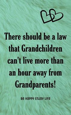 Grandson Quotes, Grandkids Quotes, Nana Quotes, Grandmother Quotes