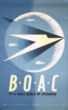 an advertisement for boac, it's a small world by speedbird from the early 20th century