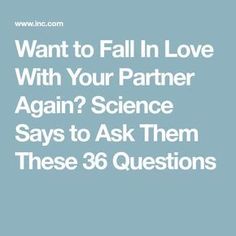 Relationship Values, 36 Questions, Marriage Inspiration, Fall In Love Again, Romantic Questions, In Love Again, Fun Questions To Ask