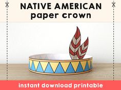 a native american paper crown on a table with the text instant printable for kids