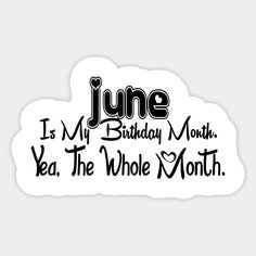 a white and black sticker with the words june in it's upper right corner