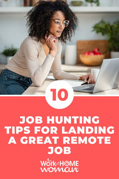 a woman working on her laptop with the words job hunting tips for landing a great remote job