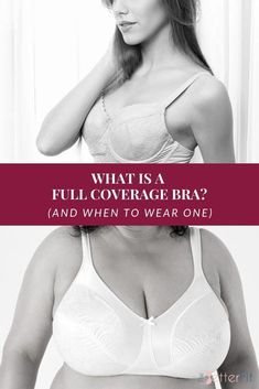 Understanding what a full coverage bra is and how best to wear one is important. With so many styles available, look for one that fits your body type. Bra Minimizer, Bra Tips, Bra Outfit, Comfortable Bra, Best Sports Bras, Bra Hacks, Flattering Outfits, Coverage Bras, Minimiser Bra