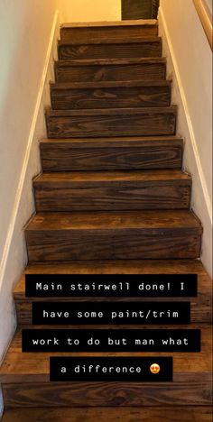 a stair case with the words man stairway done i have some paint / trim work to do but man what a difference