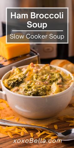 ham broccoli soup in a white bowl with text overlay