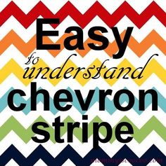 the words easy to understand chevron strip are in black and white