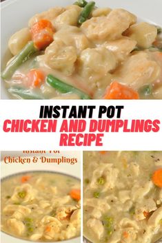 instant pot chicken and dumplings recipe collage with title overlay for pinter image