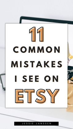 11 Most Common Etsy Shop Mistakes Etsy Business Plan, Etsy Hacks, Start An Etsy Shop, Mompreneur Quotes, Marketing Ads, Mistakes Happen, Etsy Tips, Website Marketing, Etsy Branding