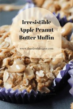 an apple peanut butter muffin with the title overlay