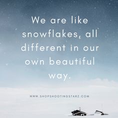 We are like snowflakes, all beautiful in our own way. Never Compare Yourself To Others, Compare Yourself To Others, Monday Motivation, Beautiful Christmas, Social Media Manager, Mantra, Law Of Attraction, Quote Of The Day, Self Love