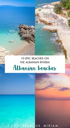 the beach and ocean with text overlay that reads 10 epic beaches on the albiann riviera