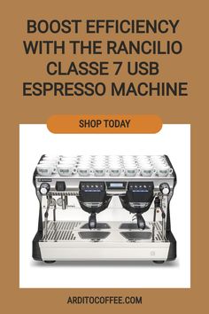 two espresso machines with the words, best efficiency with the rancillo class 7