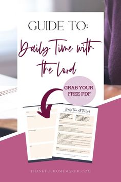 a hand holding a notebook with the text guide to being time with the lord grab your free pdd