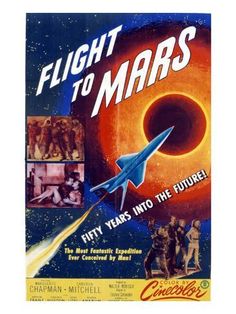 a poster for the movie flight to mars, with an image of people in space