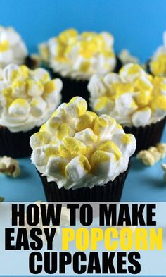 how to make easy popcorn cupcakes