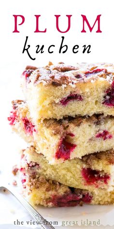 three pieces of cake stacked on top of each other with the words plum kuchen above them