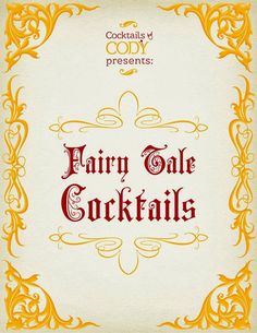 an advertisement for fairy tale cocktails