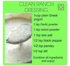 a spoon full of cream with the instructions for dressing on it and text below that reads clean ranch dressing