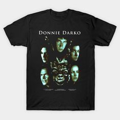 a black t - shirt with the words donnii darko in front of it