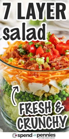 seven layer salad with fresh and crunchy ingredients