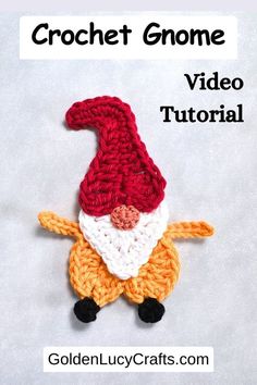 crochet gnome video pattern with text overlay