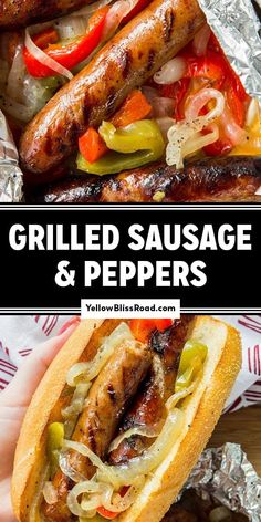 grilled sausages and peppers on a bun in tin foil with text overlay