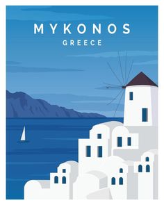 a poster with the words mykonos greece on it and a lighthouse in the background