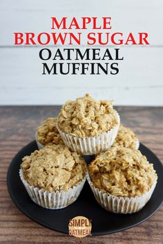 maple brown sugar oatmeal muffins on a black plate with purple text overlay