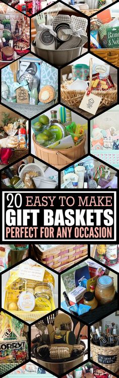 many different baskets are shown with the words 20 easy to make gift baskets perfect for any occasion