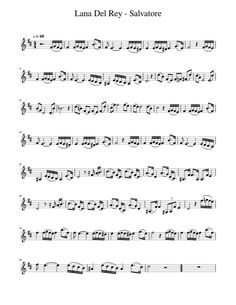 sheet music with the words lana del rey - salvatore