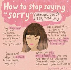 Stop Saying Sorry, Say Sorry, Saying Sorry, Positive Self Affirmations, Mental Health Matters, Coping Skills