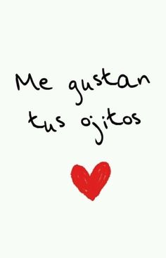 a red heart with the words me gusta tus otitos written on it