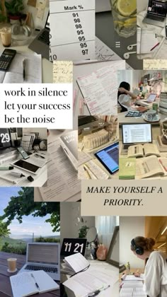 a collage of photos with text that reads work in science let your success be the noise make yourself priority