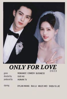 the poster for only for love is shown with an image of a bride and groom