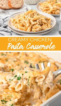 creamy chicken pasta casserole is an easy dinner recipe