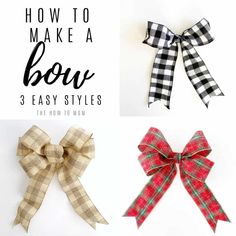 how to make a bow for 3 easy styles that you can use in your home