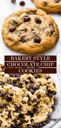 chocolate chip cookies with text overlay that says bakery style chocolate chip cookies