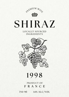 the label for shiraz wine is shown in black and white, with grapes on it